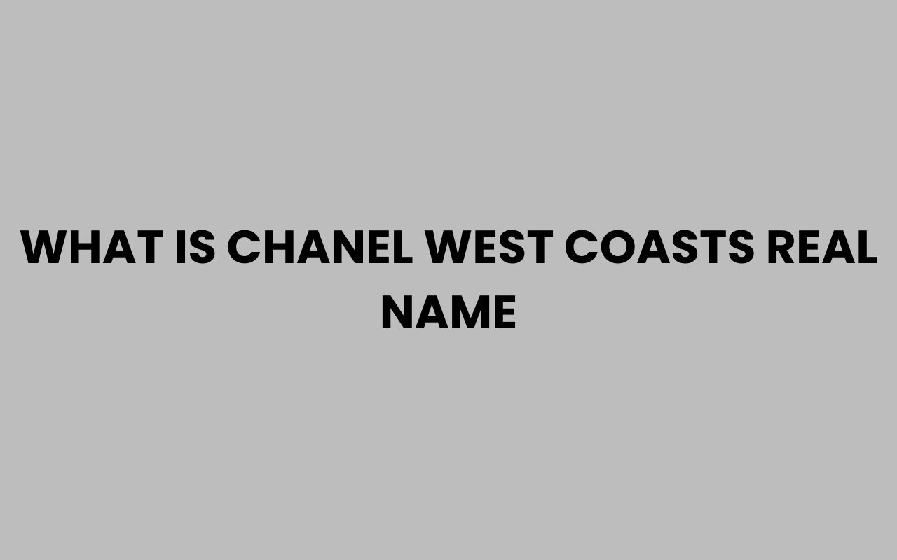 what is chanel west coasts real name
