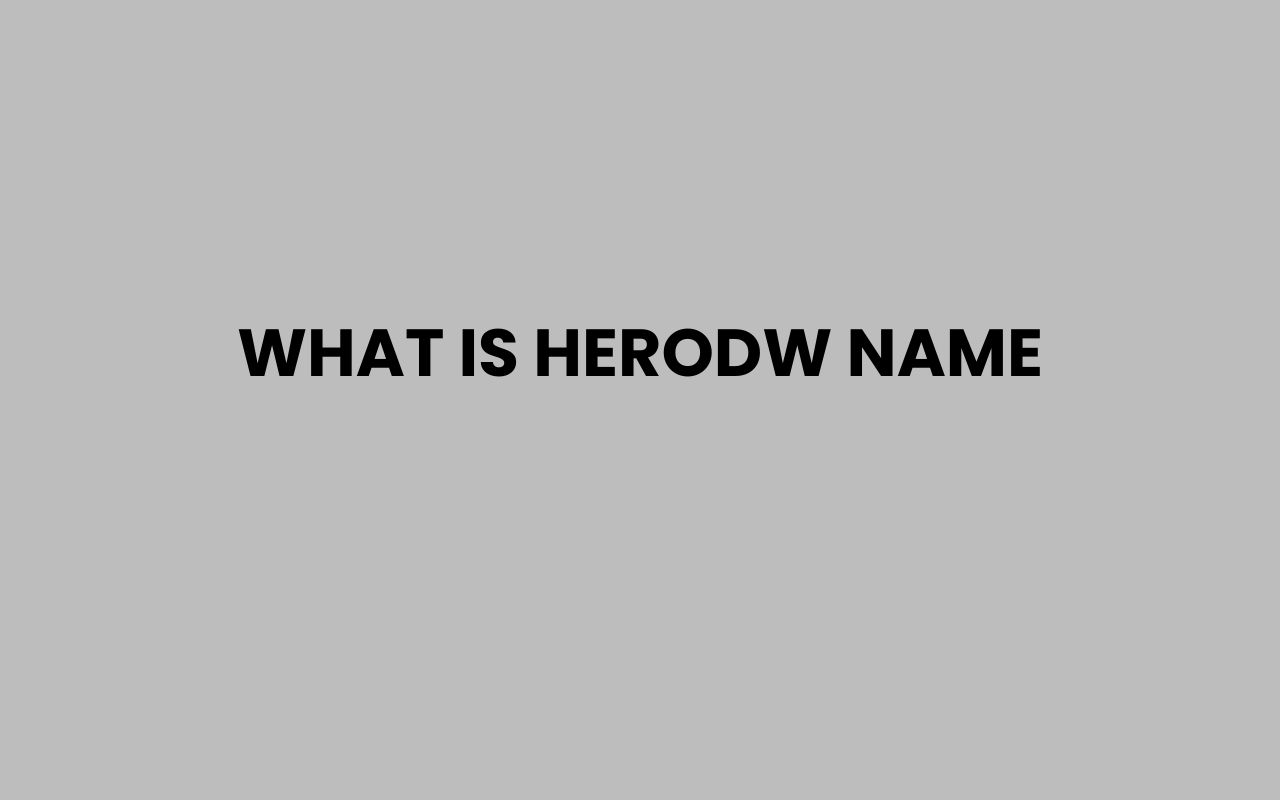 what is herodw name