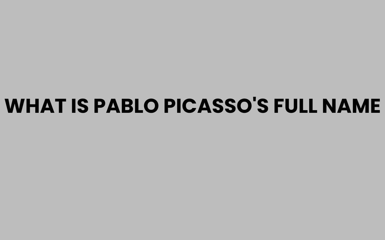 what is pablo picassos full name