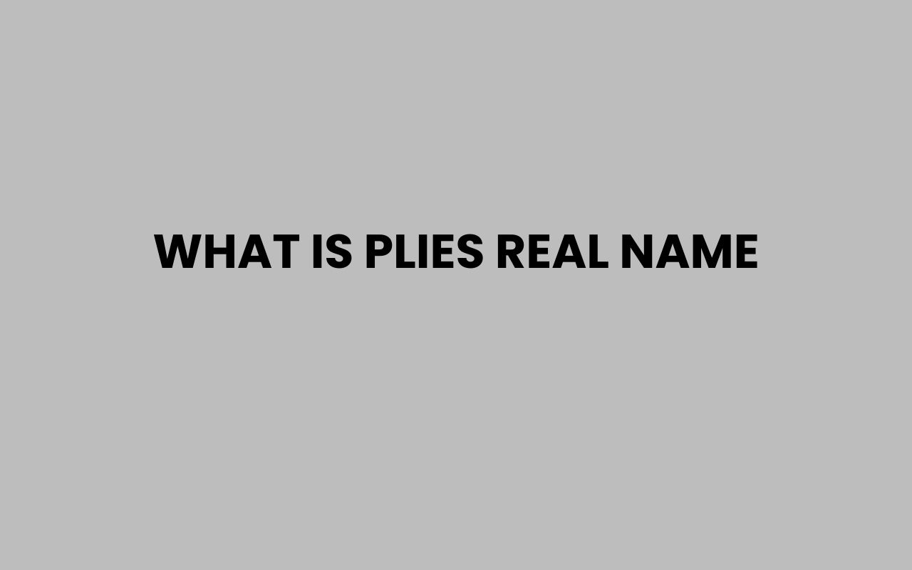 what is plies real name