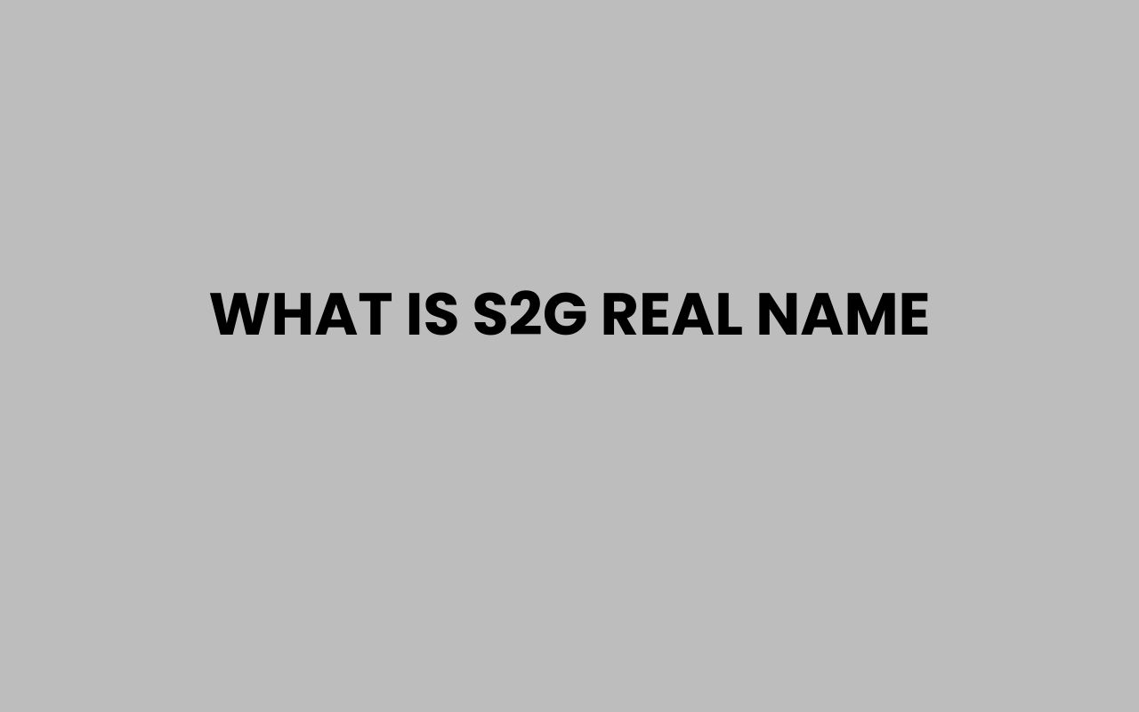 what is s2g real name