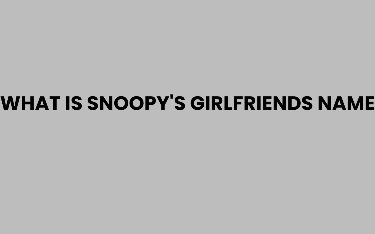 what is snoopys girlfriends name