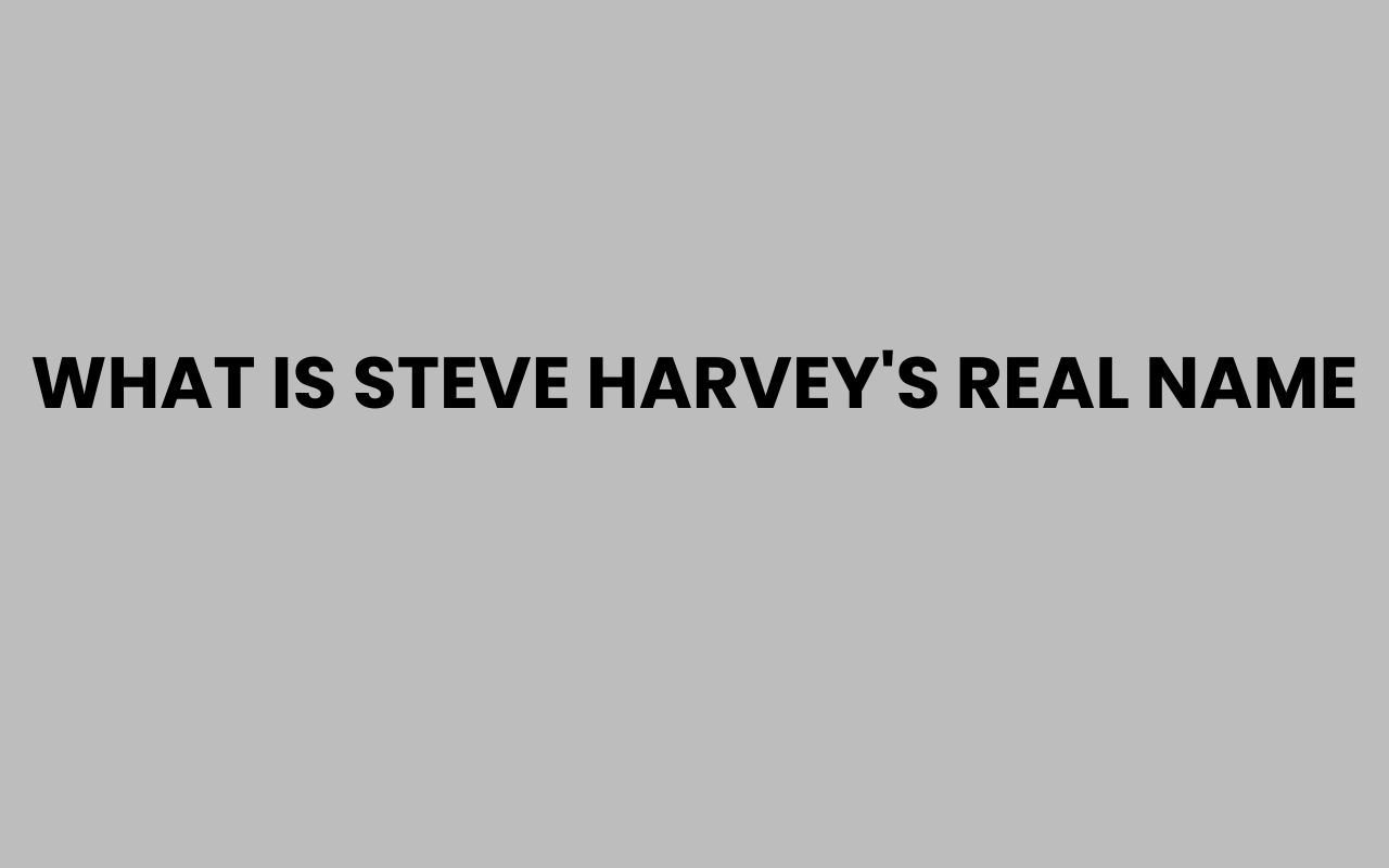 what is steve harveys real name