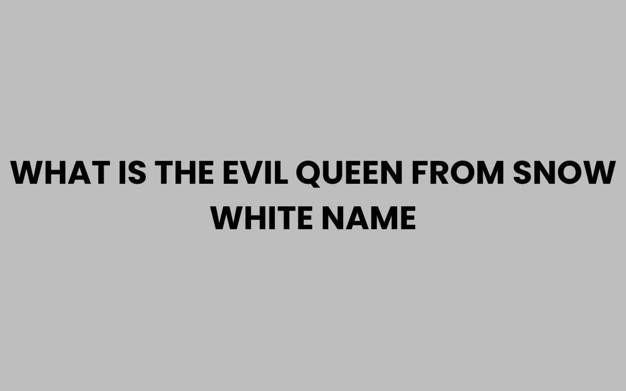 what is the evil queen from snow white name