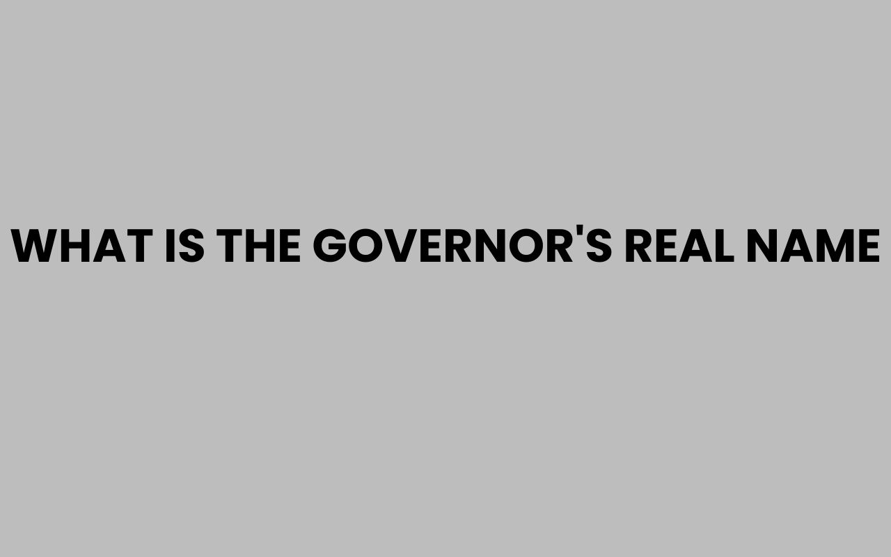what is the governors real name