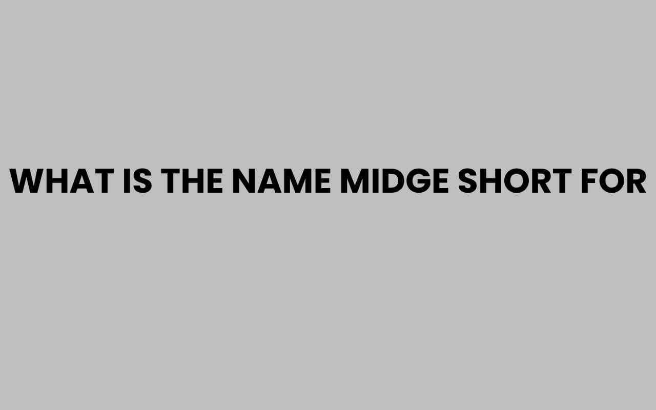 what is the name midge short for