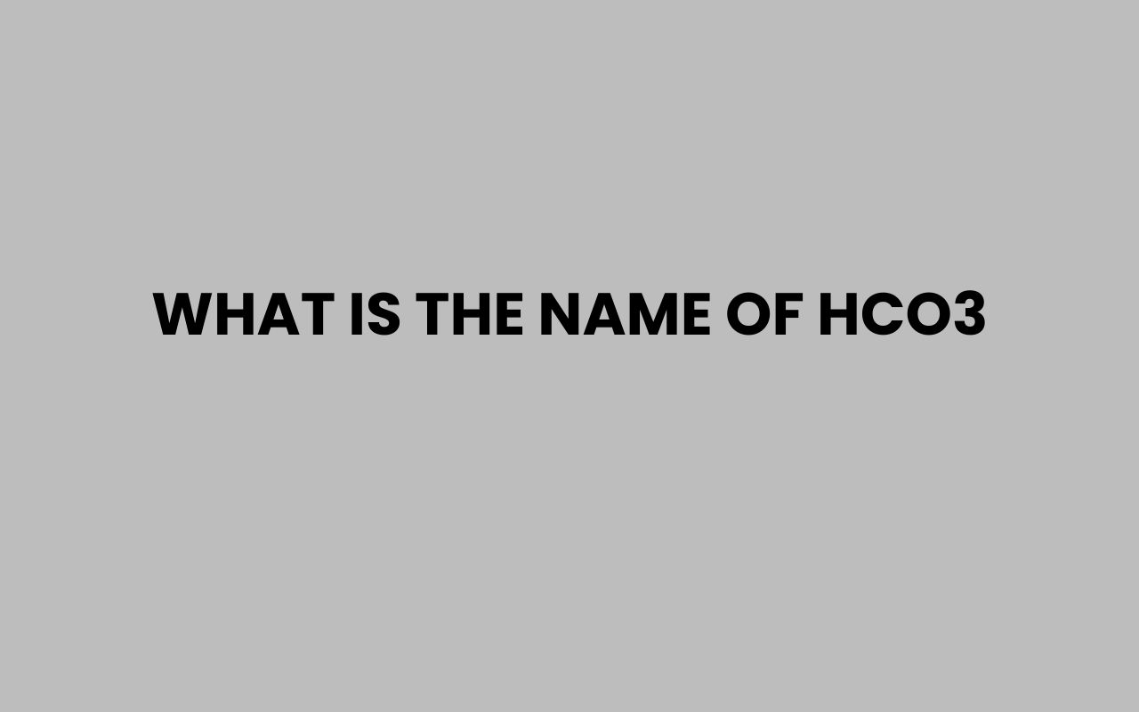what is the name of hco3