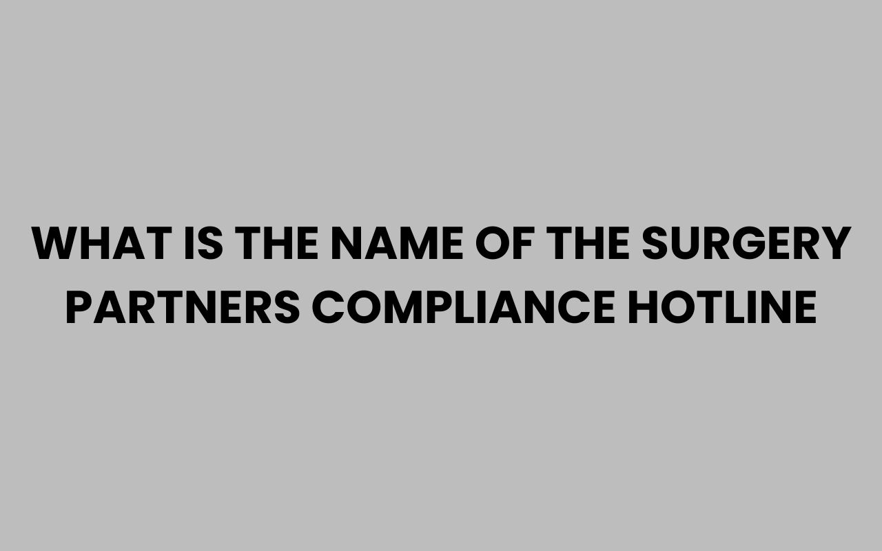 what is the name of the surgery partners compliance hotline