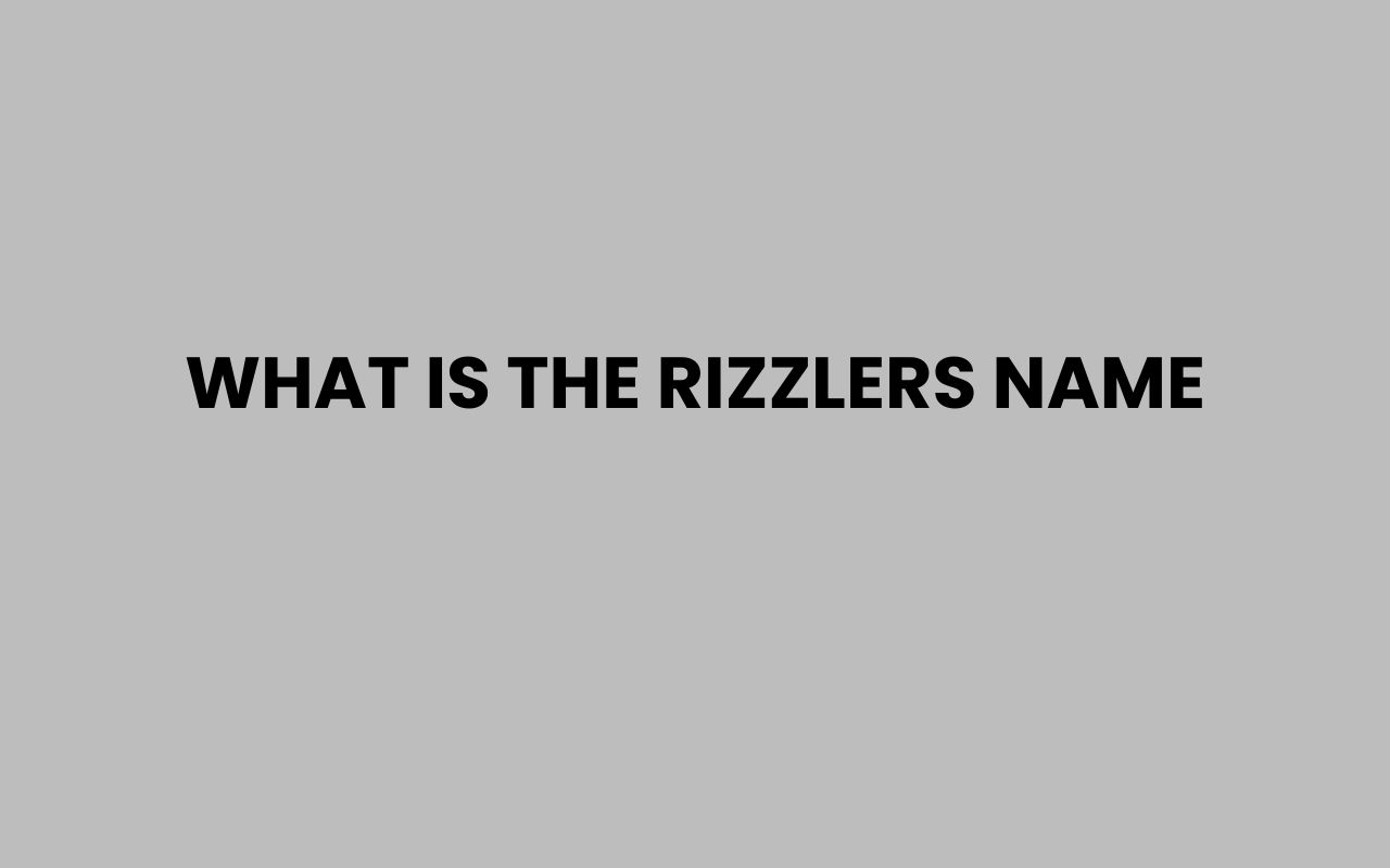what is the rizzlers name