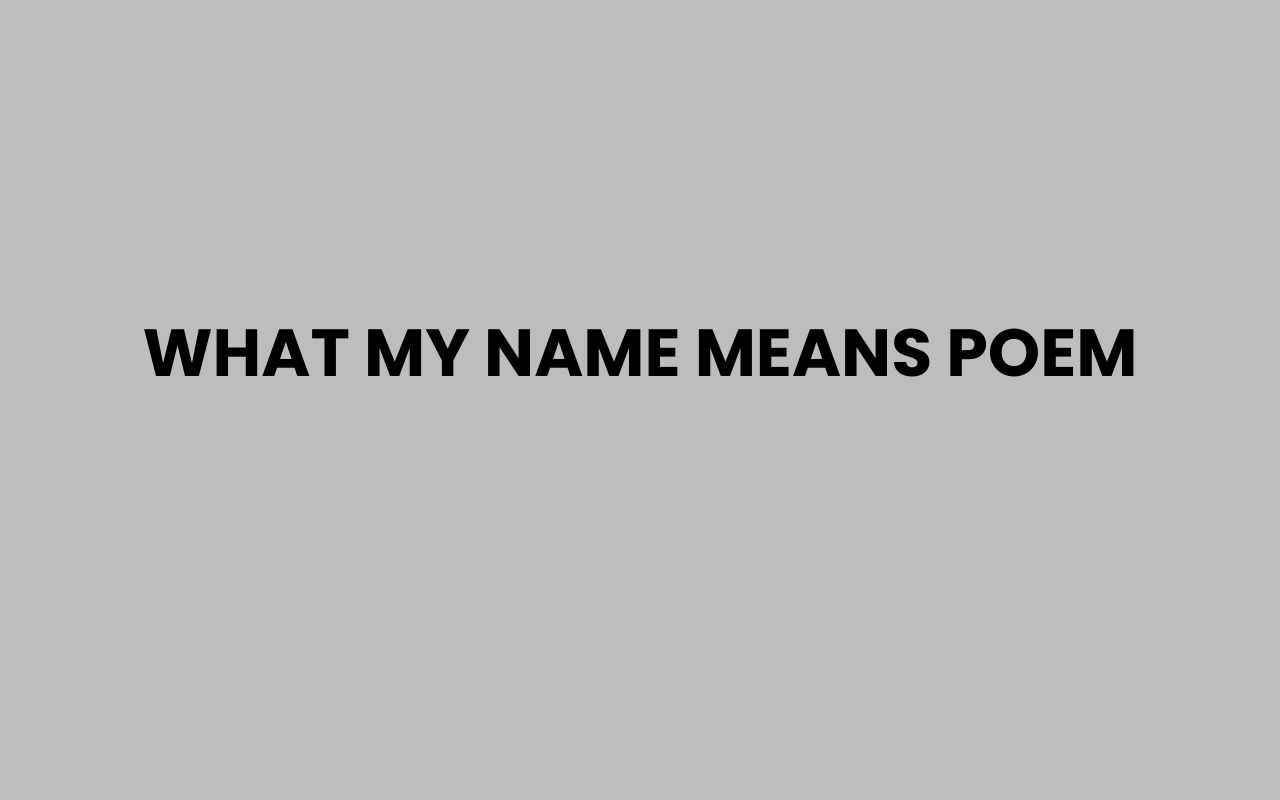 what my name means poem