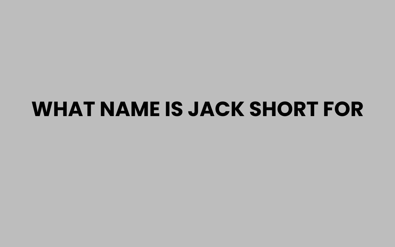 what name is jack short for