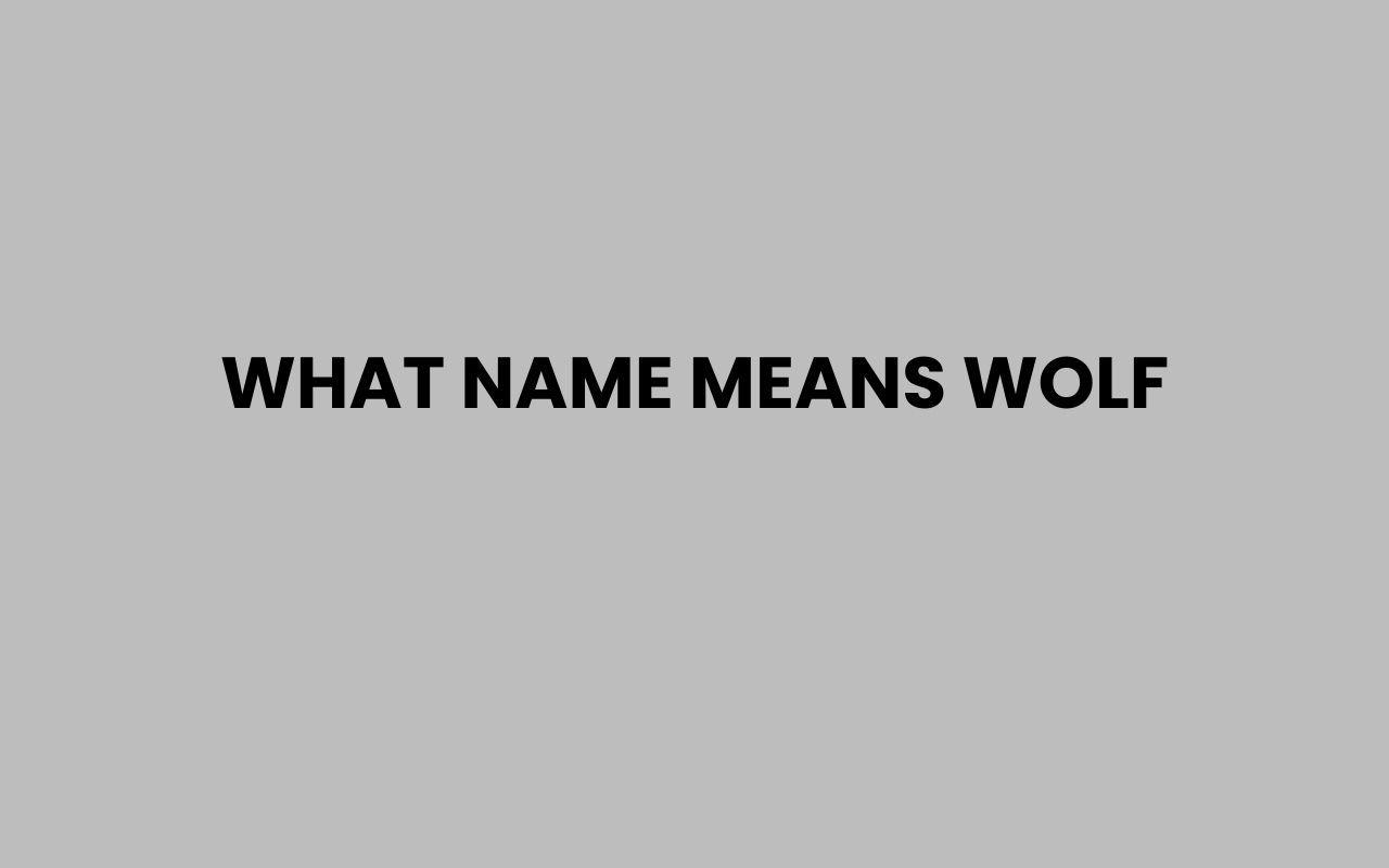 what name means wolf