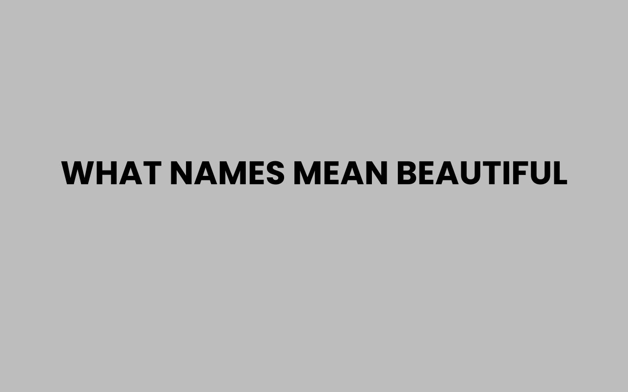 what names mean beautiful