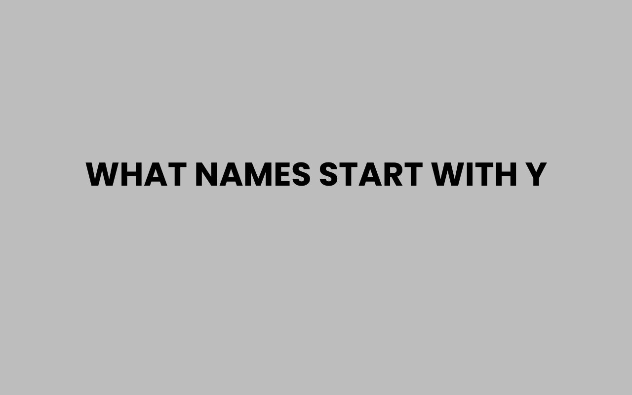 what names start with y