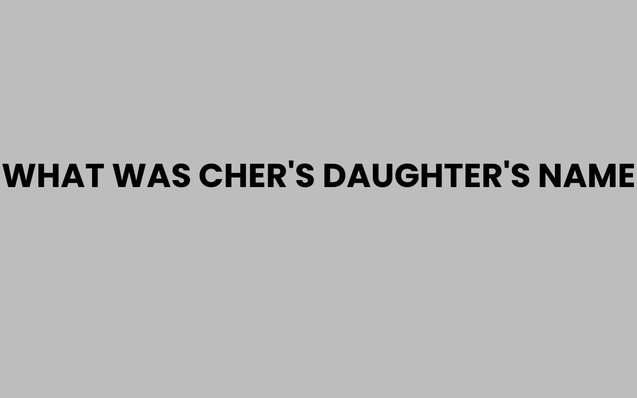 what was chers daughters name