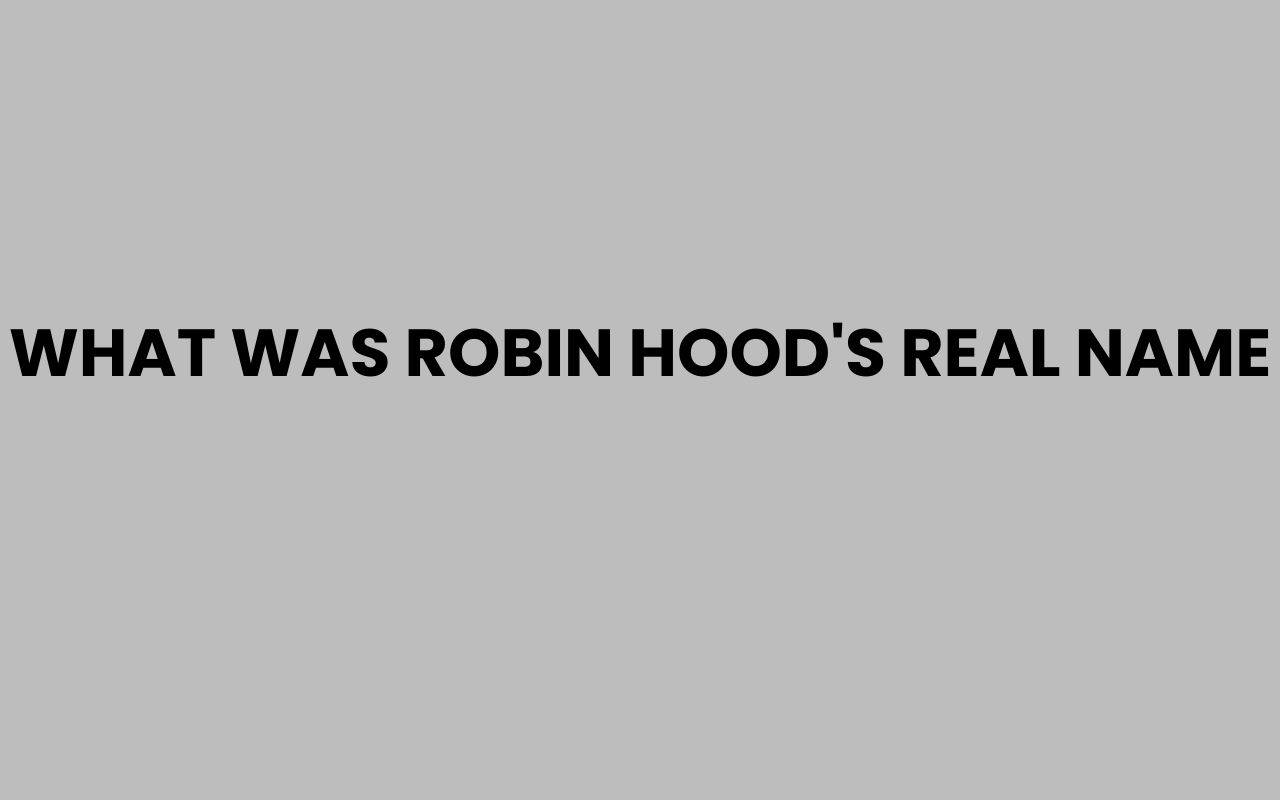 what was robin hoods real name