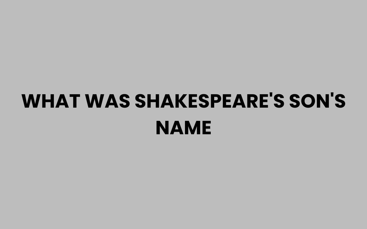 what was shakespeares sons name
