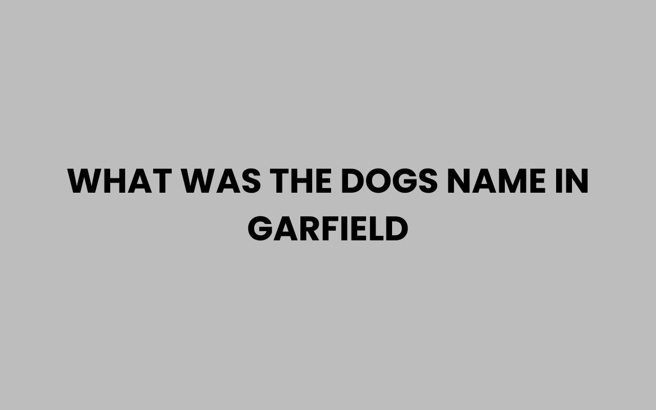 what was the dogs name in garfield