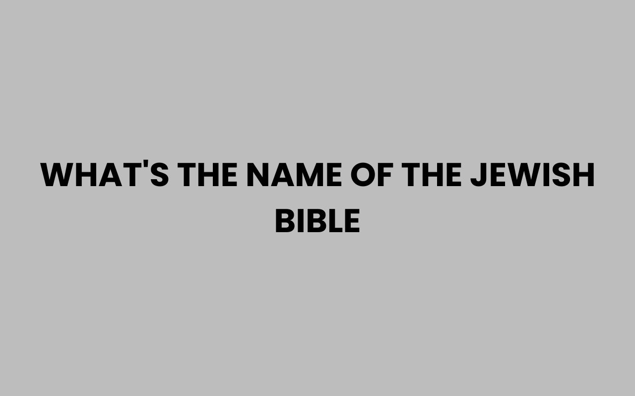 whats the name of the jewish bible