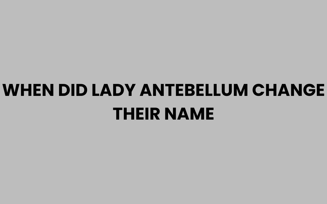 when did lady antebellum change their name