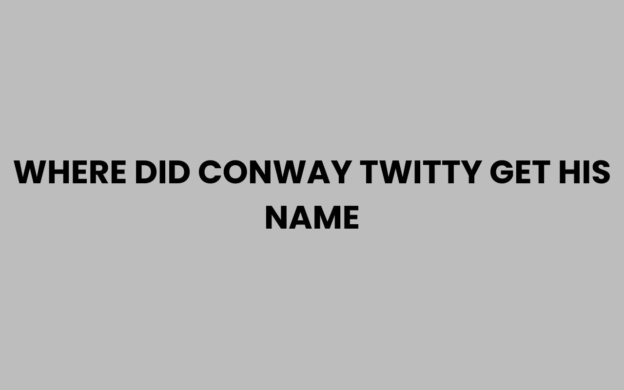 where did conway twitty get his name