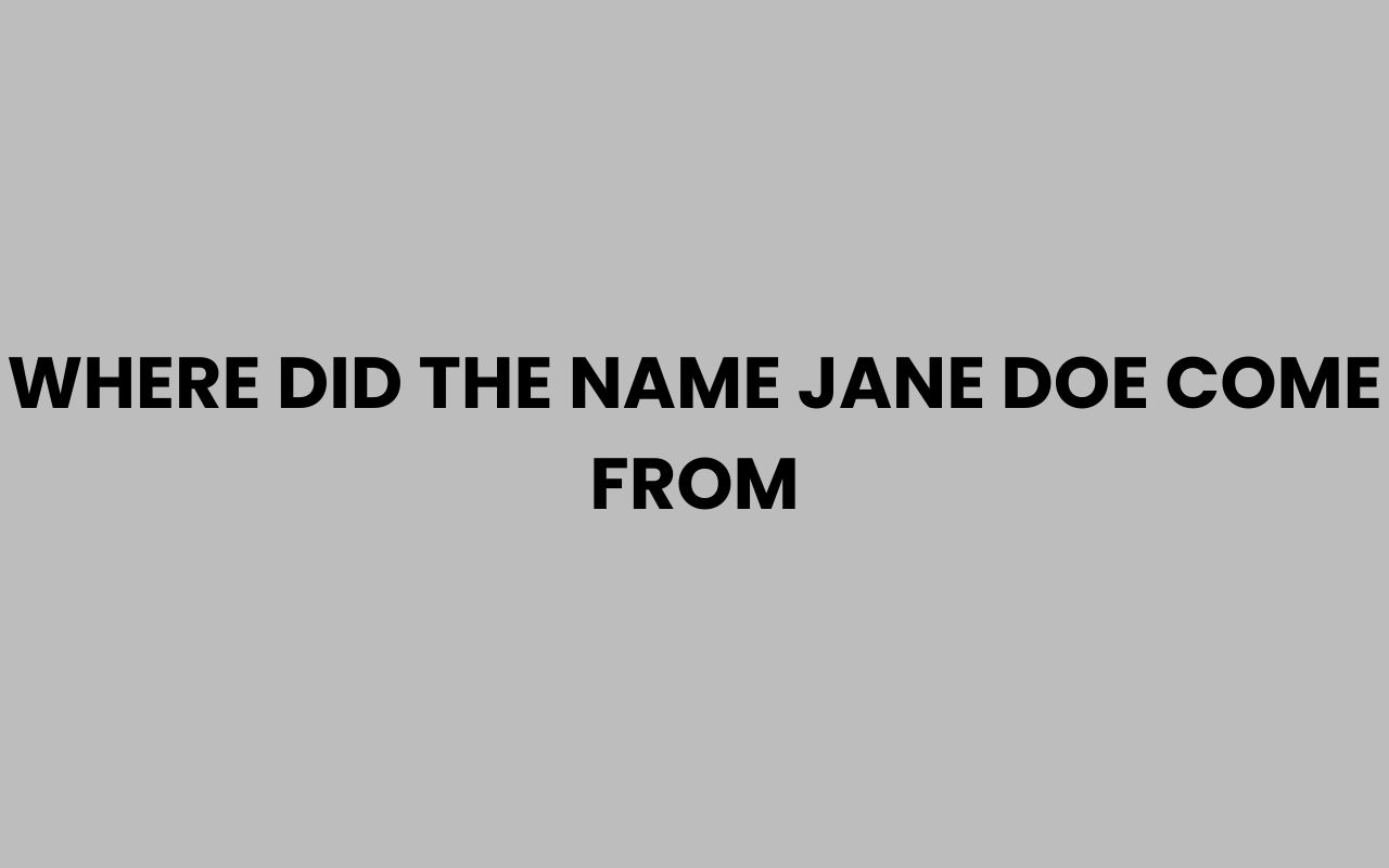 where did the name jane doe come from