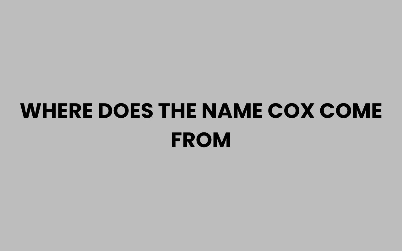 where does the name cox come from