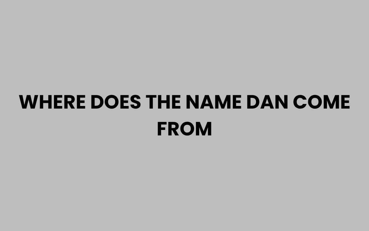 where does the name dan come from