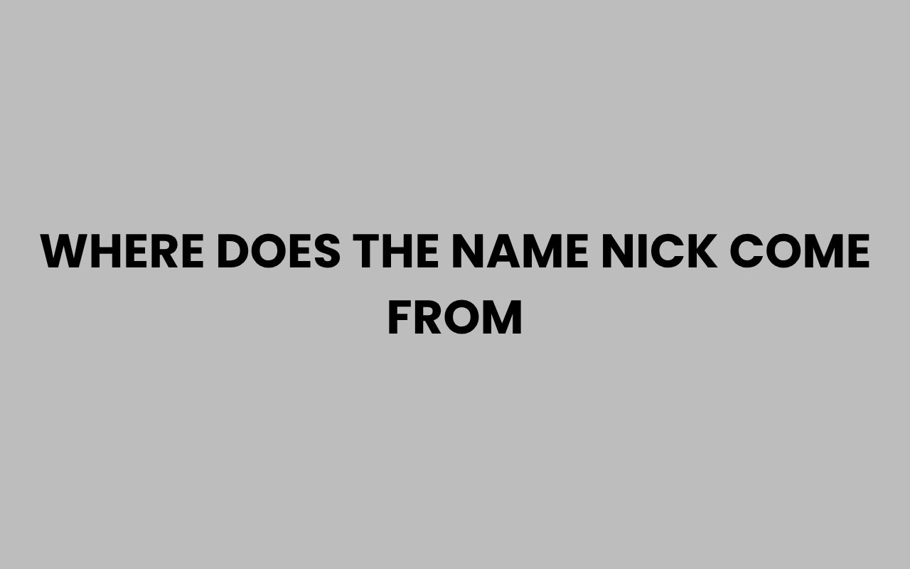 where does the name nick come from