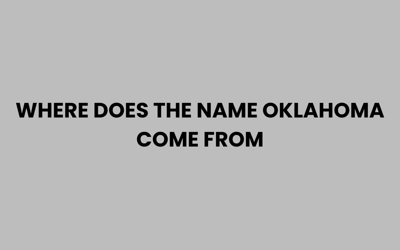 where does the name oklahoma come from
