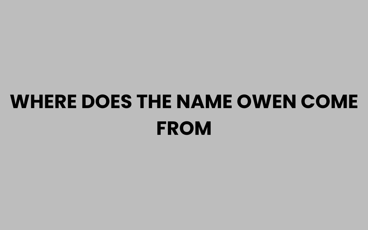 where does the name owen come from