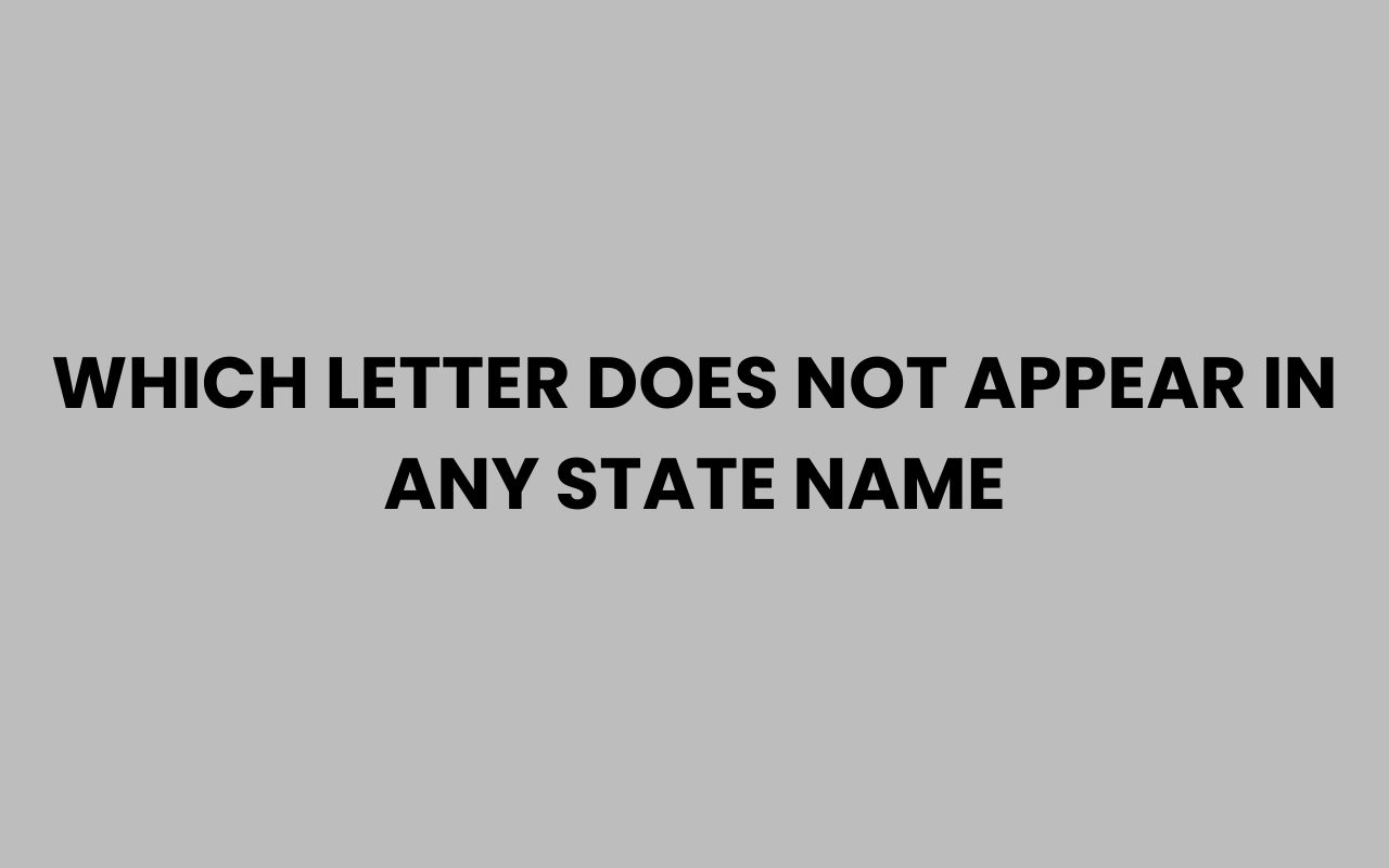 which letter does not appear in any state name