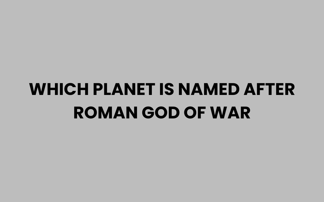 which planet is named after roman god of war