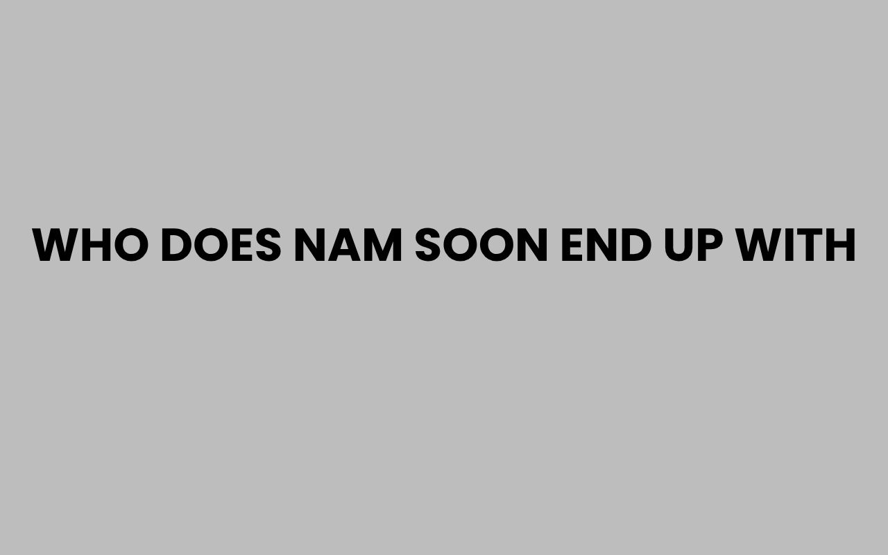 who does nam soon end up with