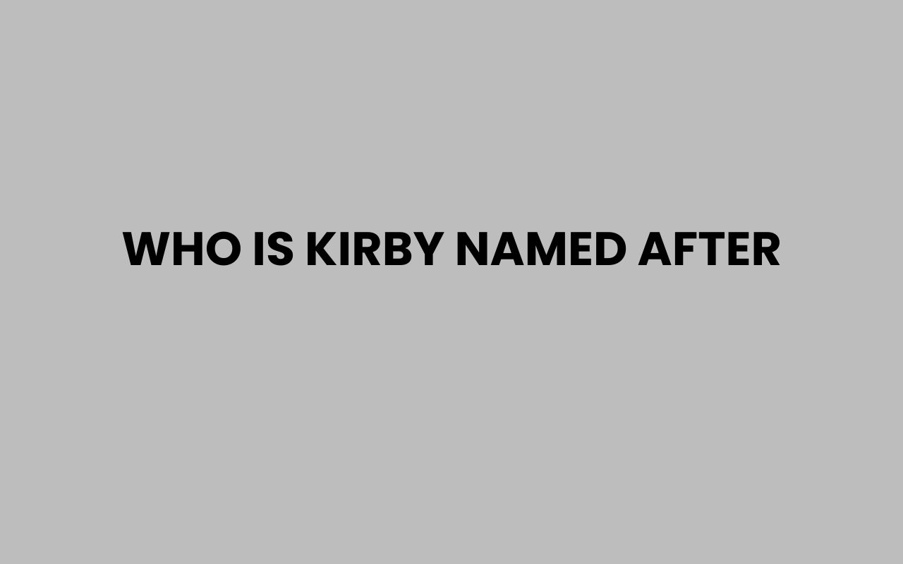who is kirby named after