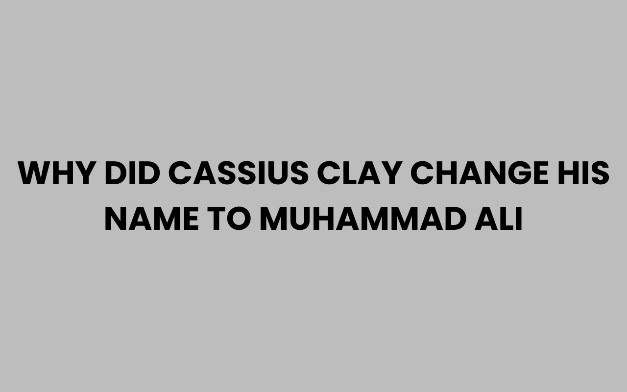 why did cassius clay change his name to muhammad ali