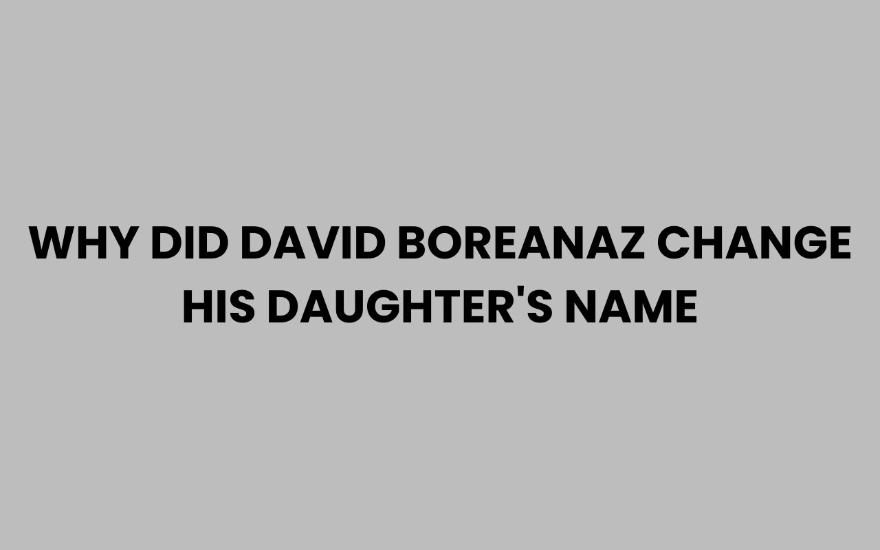 why did david boreanaz change his daughters name