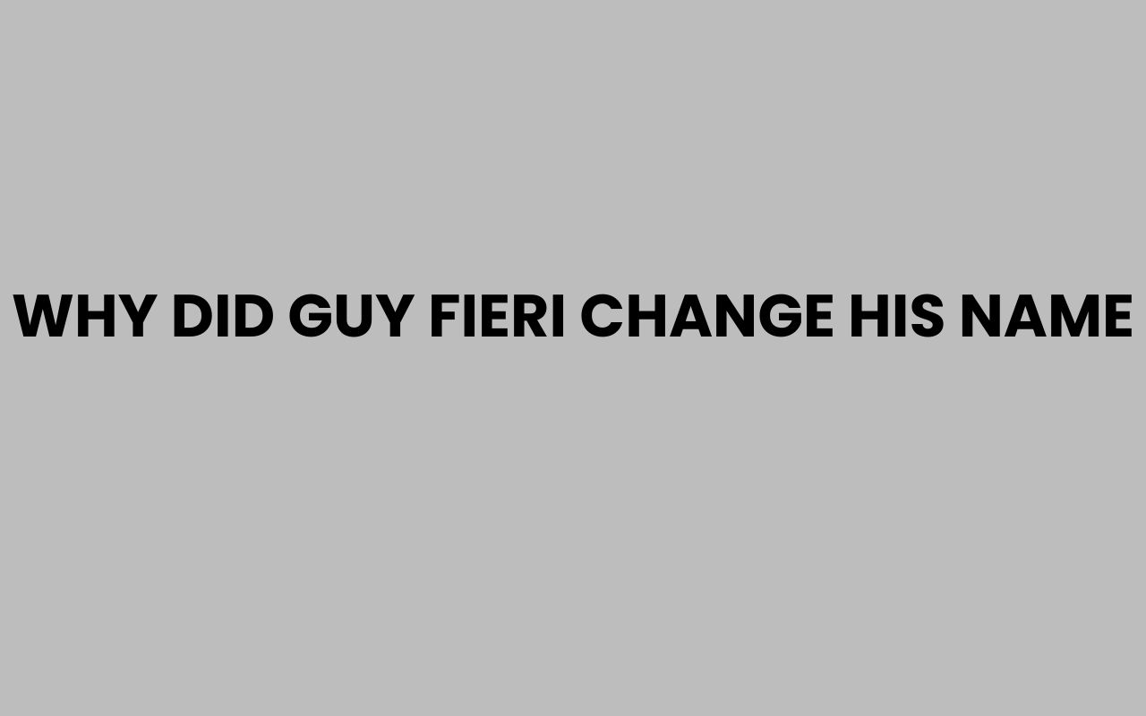 why did guy fieri change his name