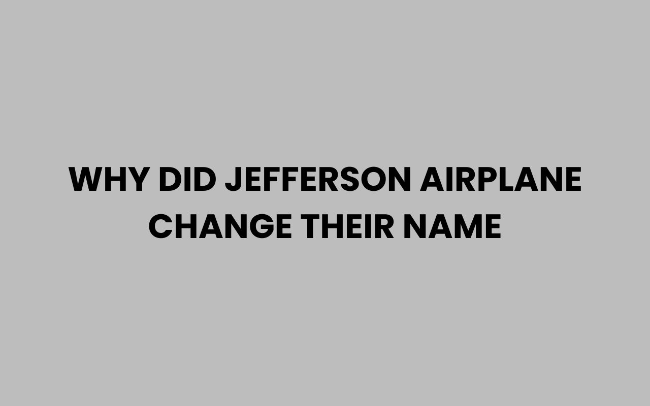 why did jefferson airplane change their name