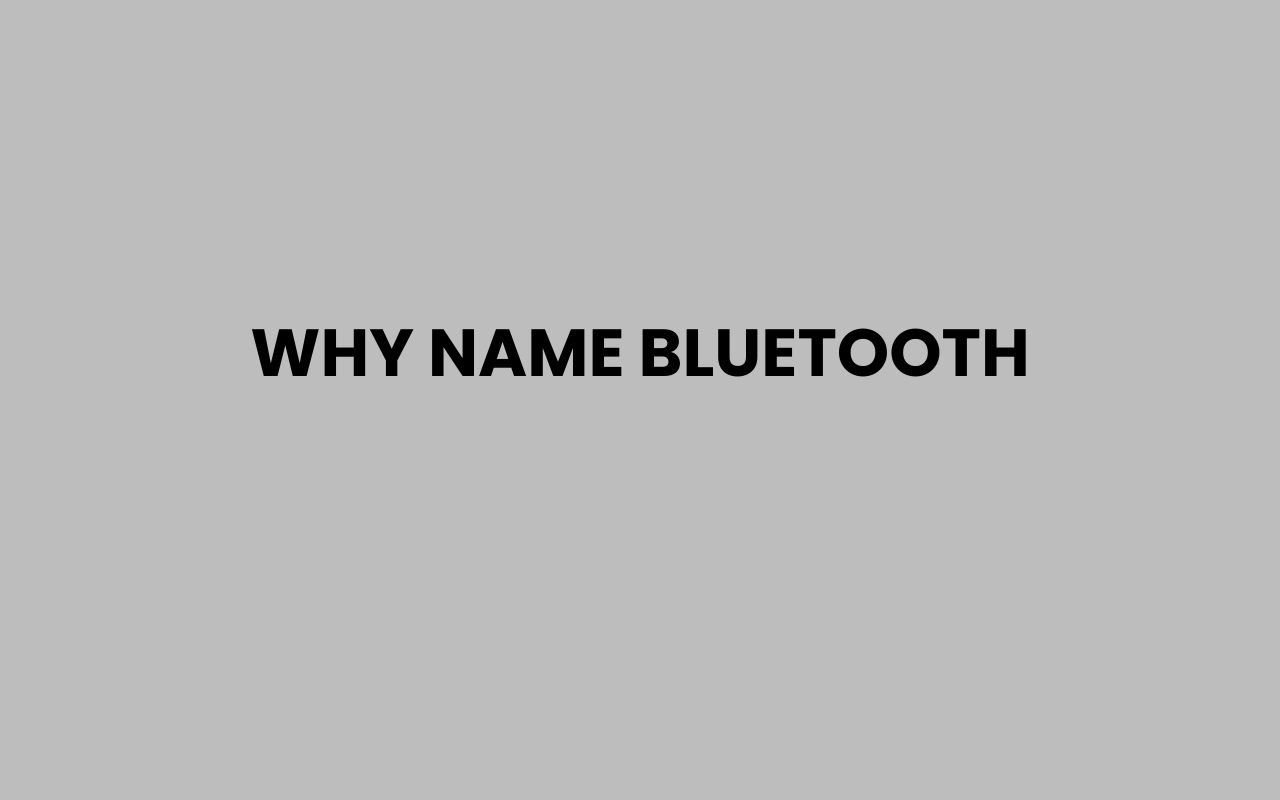 why name bluetooth